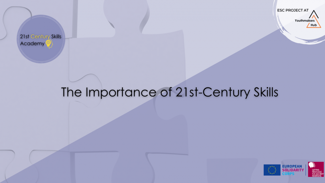 The Importance of 21st-Century Skills